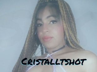 Cristalltshot