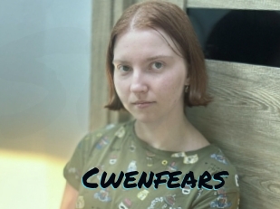 Cwenfears