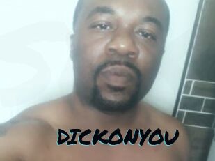 DICKONYOU