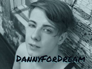 DannyForDream