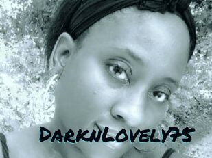 DarknLovely75