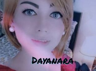 Dayanara