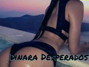 Dinara_Desperados