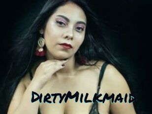 DirtyMilkmaid