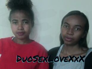 DuoSexLoveXxX