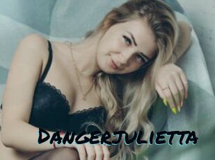 Dangerjulietta