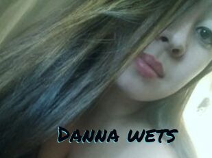 Danna_wets