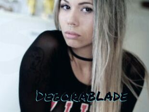 Deborablade