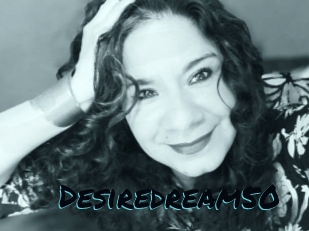 Desiredream50