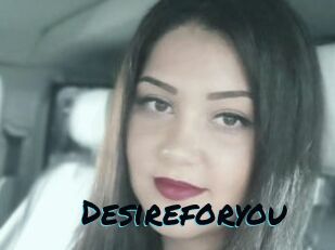 Desireforyou