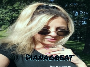 Dianagreat