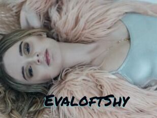 EvaloftShy