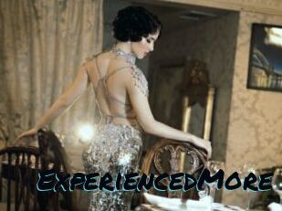 ExperiencedMore