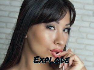 Explode