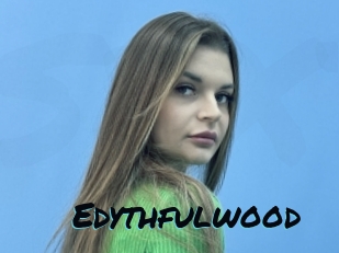 Edythfulwood