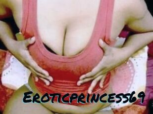 Eroticprincess69