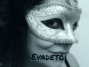 Evadetoi