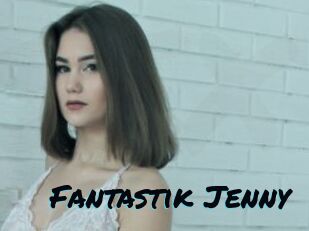 Fantastik_Jenny