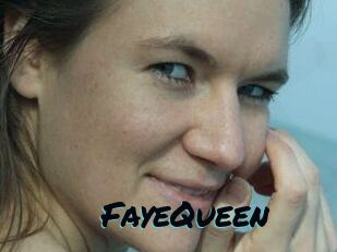 FayeQueen