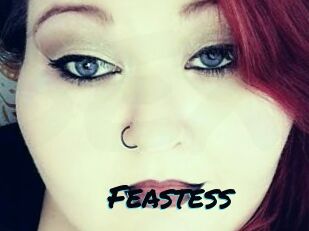 Feastess