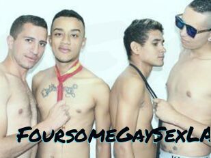 FoursomeGaySexLA