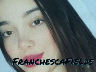 FranchescaFields