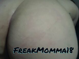 FreakMomma18