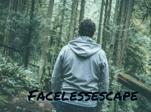 Facelessescape