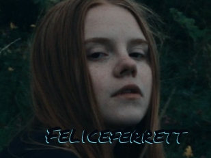 Feliceferrett