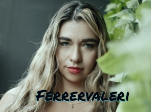 Ferrervaleri