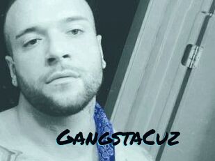 GangstaCuz