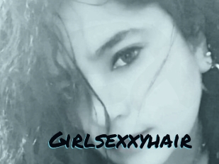 Girlsexxyhair