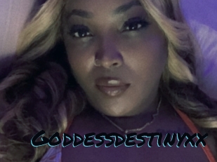 Goddessdestinyxx