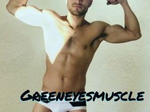 Greeneyesmuscle