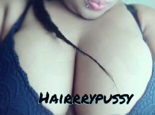 Hairrrypussy