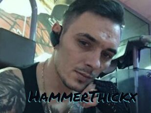 HammerThickx