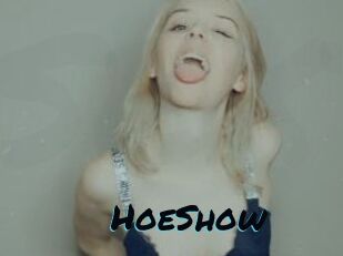 HoeShow