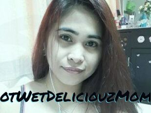 HotWetDeliciouzMom