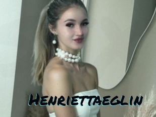 Henriettaeglin