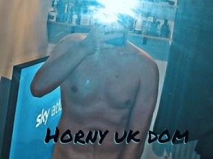 Horny_uk_dom