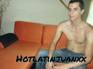 Hotlatinjuanxx