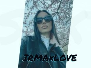 IRMAxLOVE