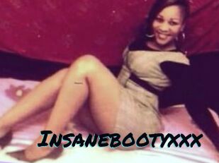 Insanebootyxxx