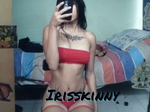 Irisskinny