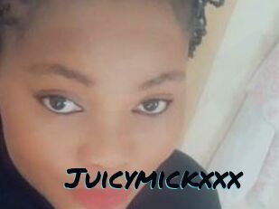 Juicymickxxx