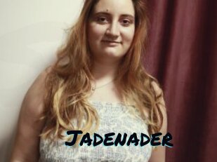 Jadenader