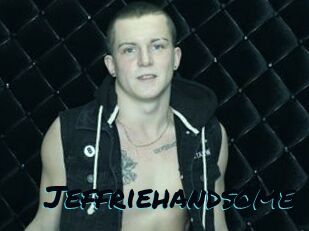Jeffriehandsome