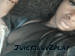 Juicyjluv2play