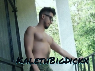 KalethBigDickx