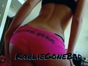 KarlieGoneBad